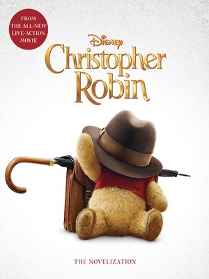cover image of Christopher Robin: The Novelization
